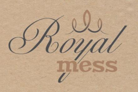 Royal Mess